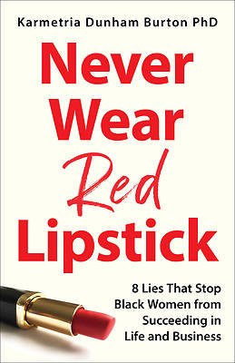Picture of Never Wear Red Lipstick