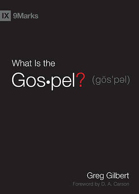 Picture of What Is the Gospel?