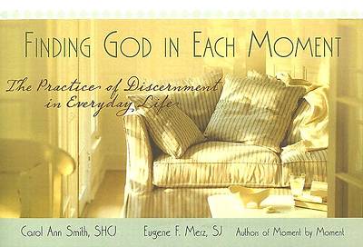 Picture of Finding God in Each Moment