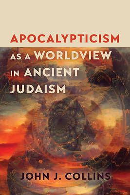 Picture of Apocalypticism as a Worldview in Ancient Judaism