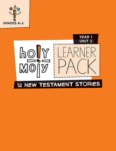 Picture of Holy Moly Grades K-2 Learner Leaflets Year 1 Unit 3