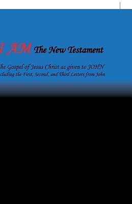 Picture of I Am the New Testament