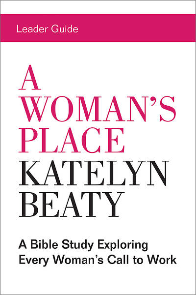Picture of A Woman's Place Leader Guide