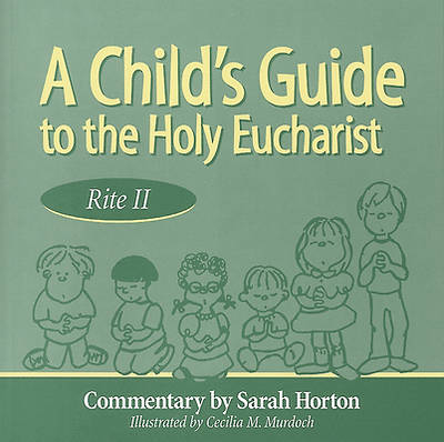 Picture of A Child's Guide to the Holy Eucharist