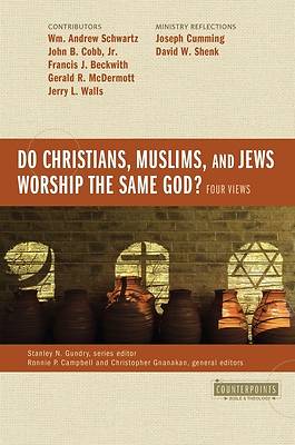 Picture of Do Christians, Muslims, and Jews Worship the Same God? - eBook [ePub]