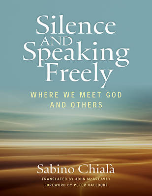 Picture of Silence and Speaking Freely
