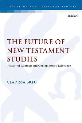 Picture of The Future of New Testament Studies