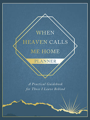 Picture of When Heaven Calls Me Home Planner