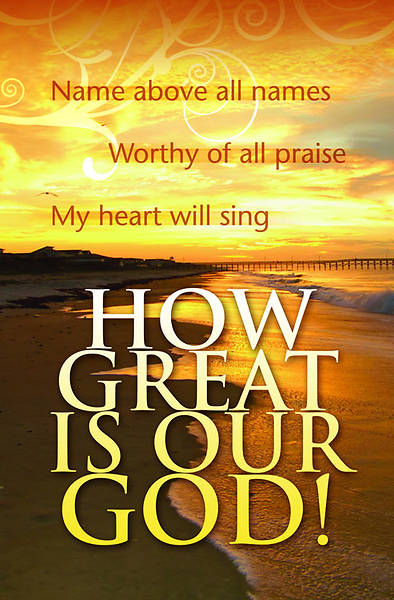 Picture of How Great Is Our God! General Worship Bulletin