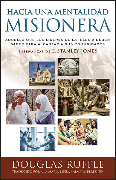 Picture of Towards a Missionary Mentality (Hacia una Mentalidad Misionera)