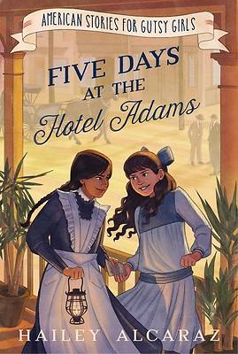 Picture of Five Days at the Hotel Adams