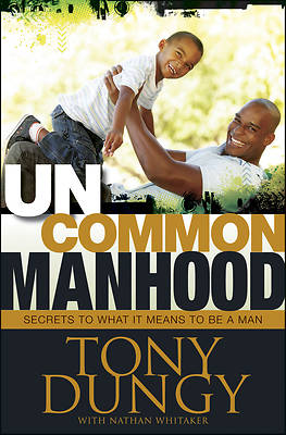 Picture of Uncommon Manhood