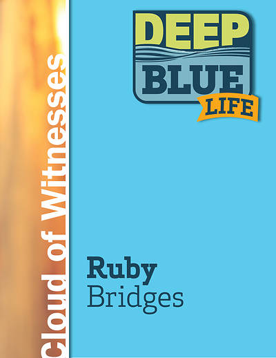 Picture of Deep Blue Life: Ruby Bridges Word Download
