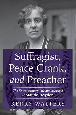 Picture of Suffragist, Peace Crank, and Preacher