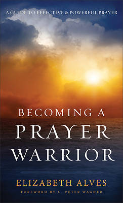 Picture of Becoming a Prayer Warrior