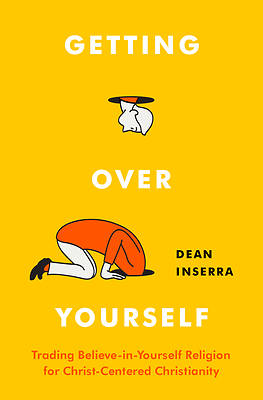 Picture of Getting Over Yourself