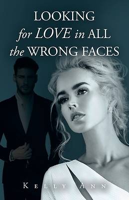 Picture of Looking for Love in All the Wrong Faces