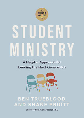 Picture of A Short Guide to Student Ministry