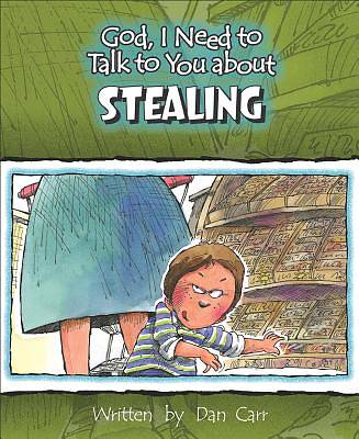 Picture of God, I Need to Talk to You about Stealing