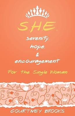 Picture of S.H.E. Serenity, Hope, and Encouragement