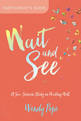 Picture of Wait and See Participant's Guide