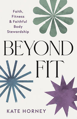 Beyond Fit