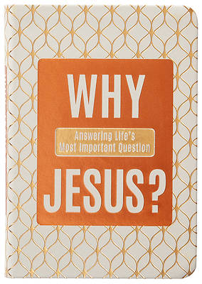 Picture of Why Jesus?