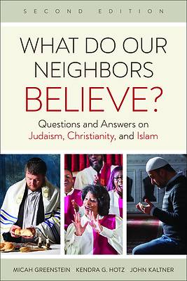 Picture of What Do Our Neighbors Believe?