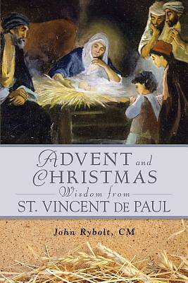 Picture of Advent and Christmas Wisdom from St. Vincent de Paul