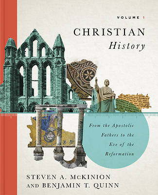 Picture of Christian History, Volume 1