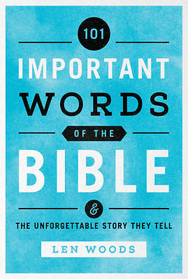 Picture of 101 Important Words of the Bible