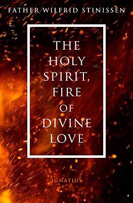 Picture of The Holy Spirit, Fire of Divine Love