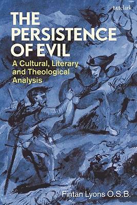 Picture of The Persistence of Evil
