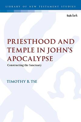 Picture of Priesthood and Temple in John's Apocalypse