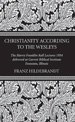 Picture of Christianity According to the Wesleys