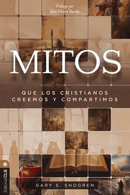 Picture of Mitos Que Los Cristianos Creen Y Comparten