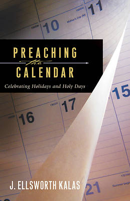 Picture of Preaching the Calendar