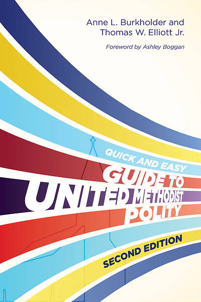 Picture of Quick and Easy Guide to United Methodist Polity Second Edition - eBook [ePub]