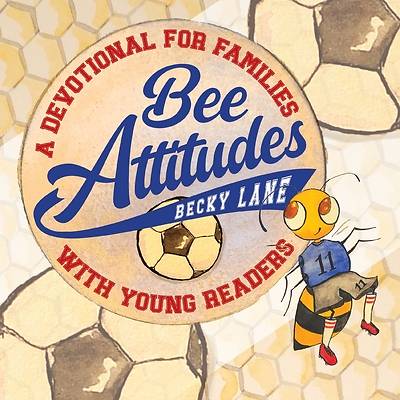 Picture of Bee Attitudes