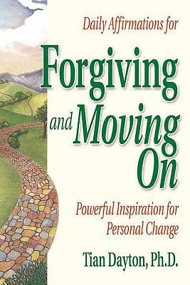 Picture of Daily Affirmations for Forgiving and Moving on