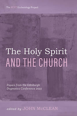 The Holy Spirit and the Church