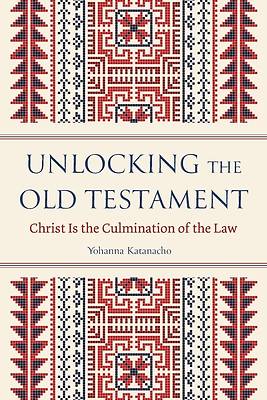 Unlocking the Old Testament