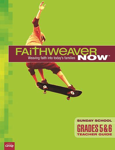 Picture of FaithWeaver Now Grade 5-6 Teacher Fall 2021