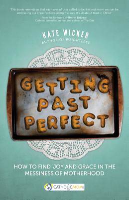 Picture of Getting Past Perfect