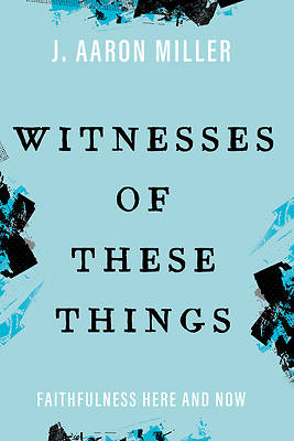 Picture of Witnesses of These Things