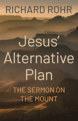 Picture of Jesus' Alternative Plan