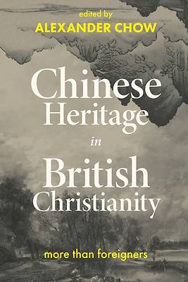 Picture of Chinese Heritage in British Christianity