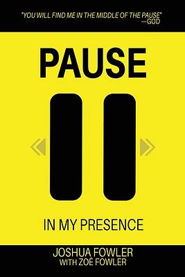 Picture of Pause In My Presence