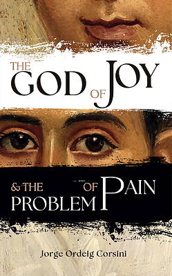 Picture of The God of Joy and the Problem of Pain