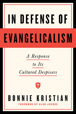 Picture of In Defense of Evangelicalism